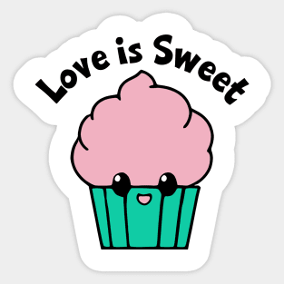 Love Is Sweet Sticker